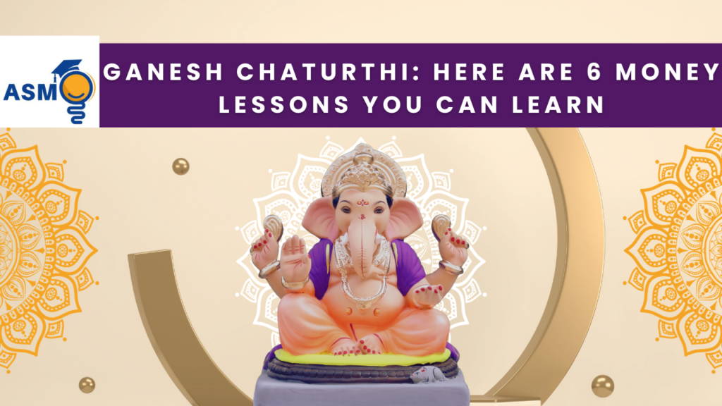 Ganesh Chaturthi Here are 6 money lessons you can learn