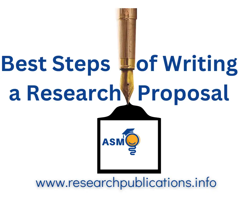 best steps of writing a research proposal