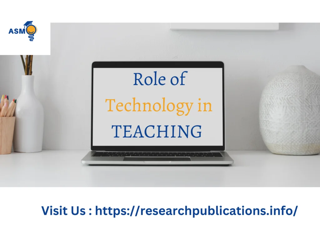 ROLE OF NEW TECHNOLOGY: SECURE TEACHING AND RESEARCH