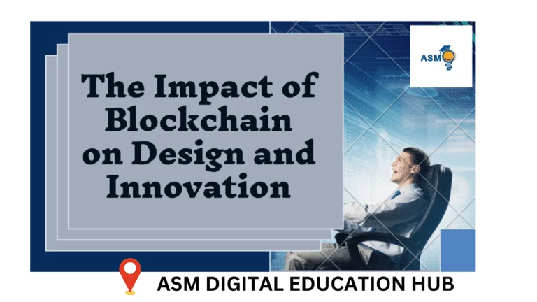 THE BLOCKCHAIN, DESIGN AND ITS INNOVATION VIEWPOINT OF SECURE GROWTH