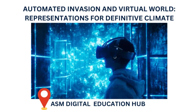 AUTOMATED INVASION AND VIRTUAL WORLD: REPRESENTATIONS FOR DEFINITIVE CLIMATE #1