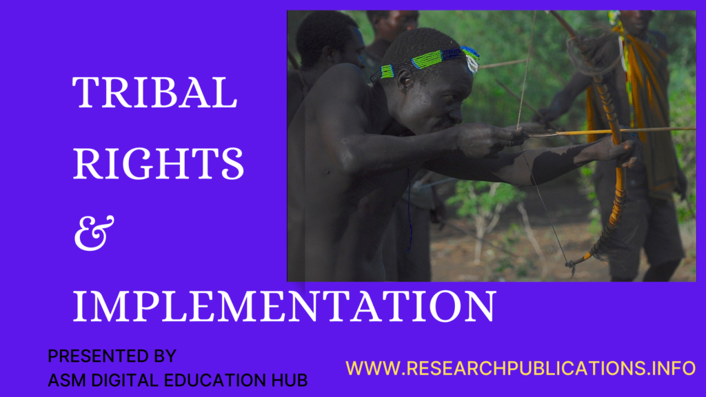 THE NEW 10 TRIBAL RIGHTS AND SECURE THEIR IMPLEMENTATION