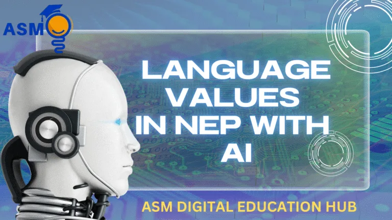 LANGUAGE: NATIONAL EDUCATION POLICY: THE SECURE PLACE OF LANGUAGE A NEW ERA A DETAILED LOOK